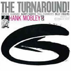 Hank Mobley - The Turnaround Mp3