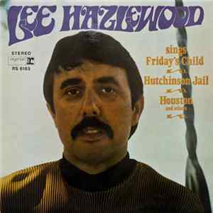 Lee Hazlewood - Friday's Child Mp3