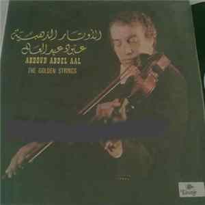 Aboud Abdel Al - The Golden Strings Mp3