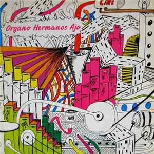 Organo Hermanos Ajo - Organo Hermanos Ajo Mp3