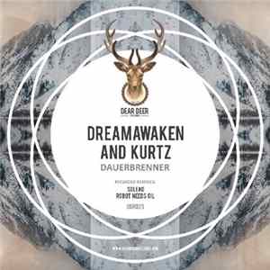 DreamAwaken And Kurtz - Dauerbrenner Mp3