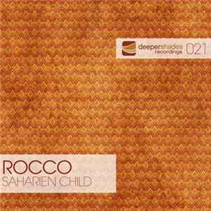 Rocco - Saharien Child Mp3