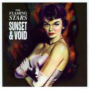 The Flaming Stars - Sunset & Void Mp3
