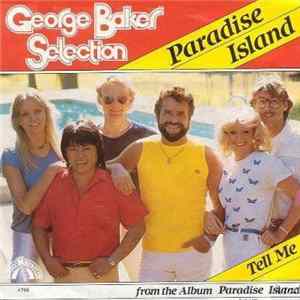 George Baker Selection - Paradise Island Mp3