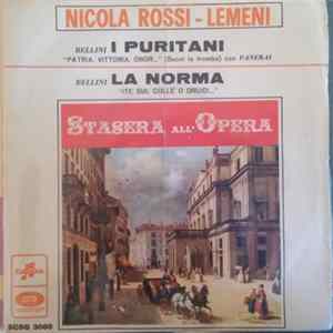 Nicola Rossi - Lemeni, Bellini, Panerai - I Puritani / La Norma Mp3