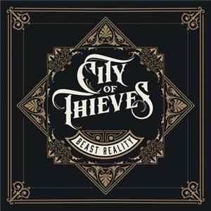 City Of Thieves - Beast Reality Mp3