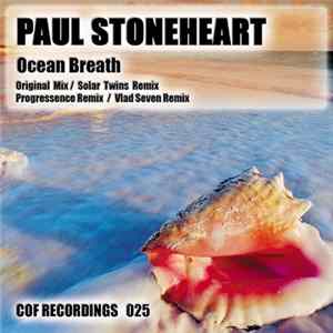Paul Stoneheart - Ocean Breath Mp3