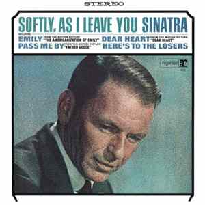 Sinatra - Softly, As I Leave You Mp3