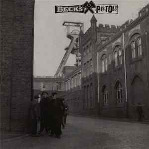 Beck's Pistols - Pöbel Und Gesocks Mp3