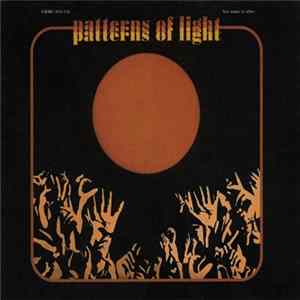 His Name Is Alive - Patterns of Light Mp3