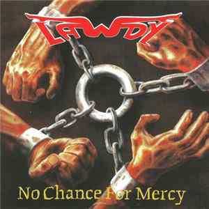 Lawdy - No Chance For Mercy Mp3