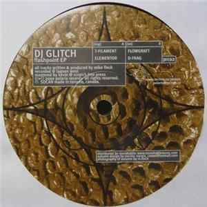 DJ Glitch - Flashpoint EP Mp3