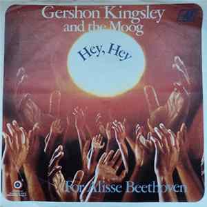 Gershon Kingsley And The Moog - Hey, Hey Mp3