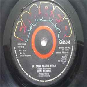 Nikki Richards - If I Could Tell The World Mp3