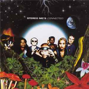 Stereo MC's - Connected Mp3