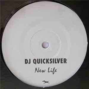 DJ Quicksilver - New Life Mp3