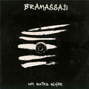 Bramassaji - Um Outro Olhar Mp3