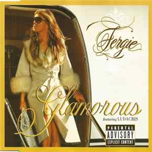 Fergie Featuring Ludacris - Glamorous Mp3