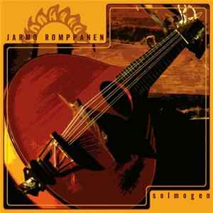 Jarmo Romppanen - Solmogen Mp3