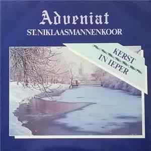 St. Niklaasmannenkoor - Adveniat Mp3