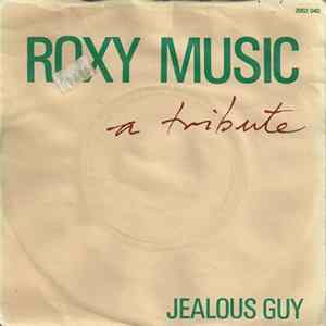 Roxy Music - Jealous Guy Mp3