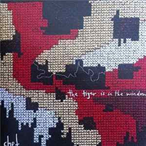 Chet - The Tiger Is In The Window Mp3