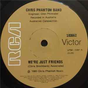 Chris Phantom Band - We're Just Friends / Please You Mp3