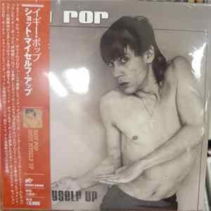 Iggy Pop - Shot Myself Up Mp3