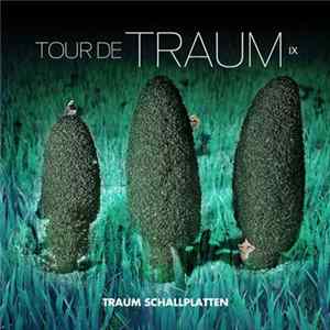 Various - Tour De Traum IX Mp3