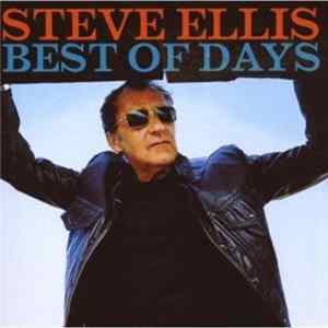 Steve Ellis - Best Of Days Mp3