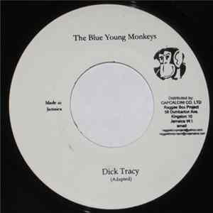 The Blue Young Monkeys - Dick Tracy Mp3