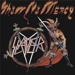Slayer - Show No Mercy Mp3