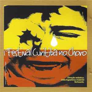 Various - 1º Festival Curitiba No Choro Mp3