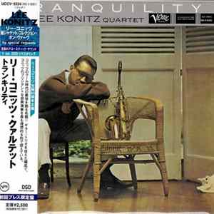 The Lee Konitz Quartet - Tranquility Mp3