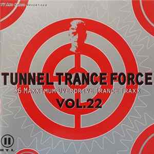 Various - Tunnel Trance Force Vol. 22 Mp3