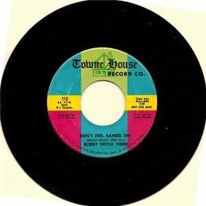 The Bobby Doyle Three - Don't Feel Rained On / (Just A Summer Ago) Maggie Mp3