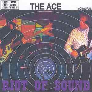 The Ace - Riot Of Sound Mp3