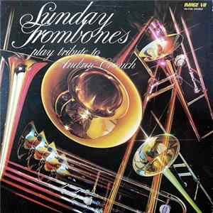 Sunday Trombones - Sunday Trombones Play Tribute To Andraé Crouch Mp3