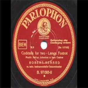 Tanzorchester Robert Renard - Sektlaune / Cocktails For Two Mp3