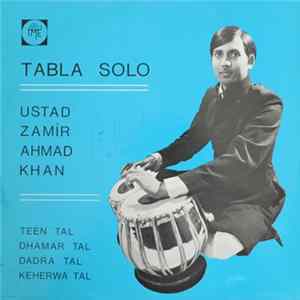 Ustad Zamir Ahmad Khan - Tabla Solo Mp3