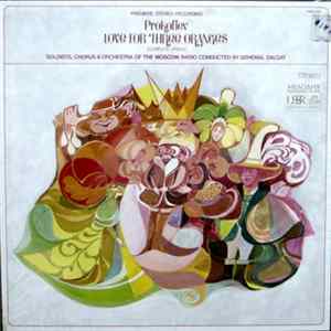 Sergei Prokofiev - Chorus & Orchestra Of The Moscow Radio, Dzhemal Dalgat - Love For Three Oranges Mp3