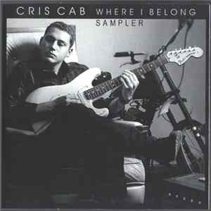 Cris Cab - Where I Belong Mp3