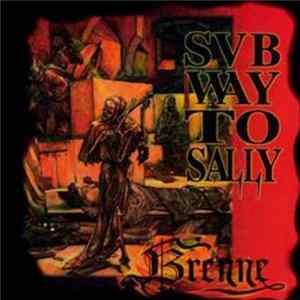 Subway To Sally - Brenne Mp3