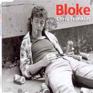 Chris Franklin - Bloke Mp3