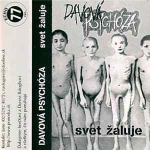 Davová Psychóza - Svet Žaluje Mp3