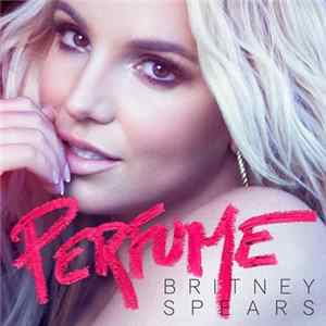 Britney Spears - Perfume Mp3