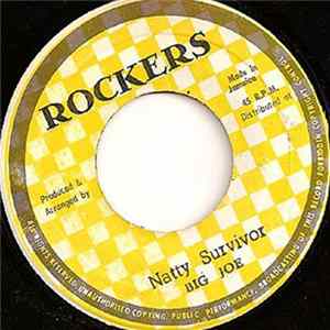 Big Joe - Natty Survivor Mp3