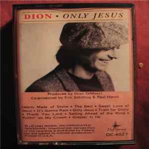 Dion - Only Jesus Mp3