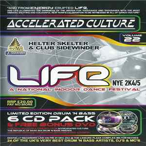 Various - Accelerated Culture Volume 22 - Life NYE 2K4/5 Mp3