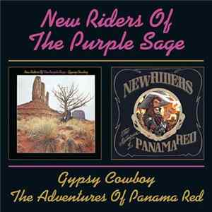 New Riders Of The Purple Sage - Gypsy Cowboy / The Adventures Of Panama Red Mp3
